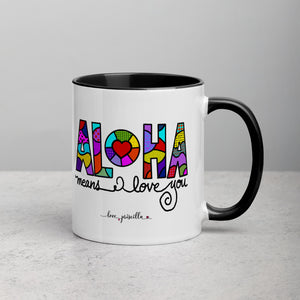 ALOHA means I love you - Mug with Color Inside