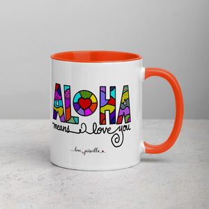 ALOHA means I love you - Mug with Color Inside